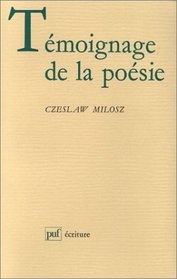 Témoignage de la poésie (Ancien prix éditeur : 13.00  - Economisez 50 %)