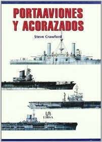Portaaviones y acorazados/ Battleships and Carriers (Spanish Edition)