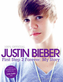 Justin Bieber: First Step 2 Forever
