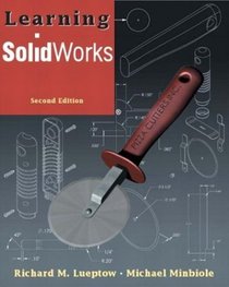 Learning SolidWorks, Second Edition