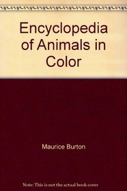 Encyclopedia of Animals in Color                                   (No. 05974)