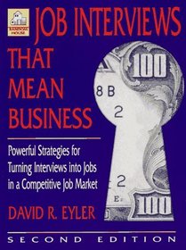 Job Interviews That Mean Business, Second Edition