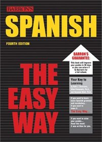 Spanish the Easy Way (Spanish the Easy Way)