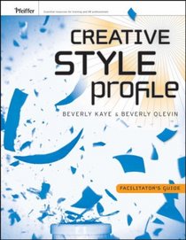 Creative Style Profile: Facilitator's Guide