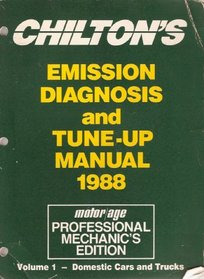 1988 Emission and Tune-Up Manual Volume 1 - Domestic Cars & Trucks (Professional Mechanic's Edition, Volume 1)