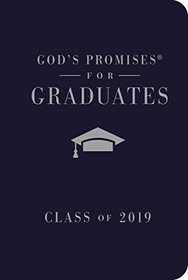 God's Promises for Graduates: Class of 2019 - Navy NKJV: New King James Version