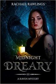 Midnight Dreary: A Raven Mystery (Volume 1)