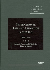 International Law and Litigation in the U.S. (American Casebook)