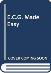 E.C.G. Made Easy