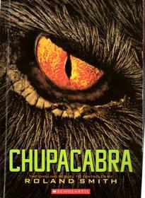 Chupacabra (Cryptid Hunters, Bk 3)