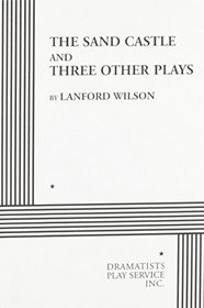The Sand Castle and Three Other Plays.