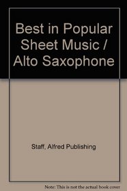 Best in Popular Sheet Music / Alto Saxophone
