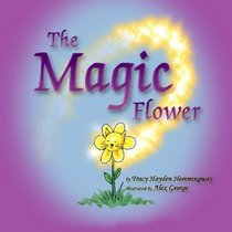 The Magic Flower
