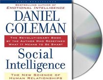 Social Intelligence: The New Science of Human Relationships