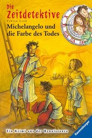 Michelangelo Und Die Farbe DES Todes (German Edition)