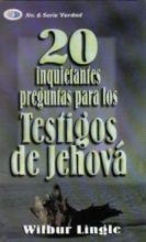 20 Inquietantes Preguntas Para los Testigos de Jehova = 20 Important Questions for Jehova's Witnesses