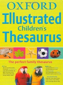 Oxford Illustrated Children's Thesaurus 2010