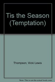 Tis the Season (Temptation)