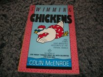 SWIMMING CHICKENS