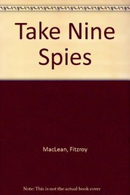 Take Nine Spies