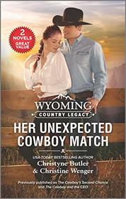 Wyoming Country Legacy: Her Unexpected Cowboy Match