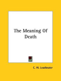 The Meaning Of Death