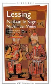 Nathan le Sage / Nathan der Weise (dition bilingue)