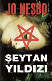 Seytan Yildizi (The Devil's Star) (Harry Hole, Bk 5) (Turkish Edition)