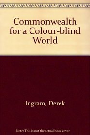 Commonwealth for a Colour-Blind World