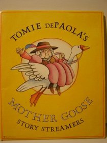 Tomie dePaola's Mother Goose Story Streamers
