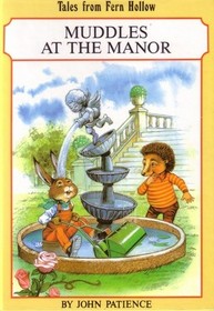 Muddles at the Manor (Tales from Fern Hollow)