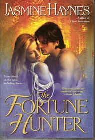 The Fortune Hunter (Fortune Hunter, Bk 1)