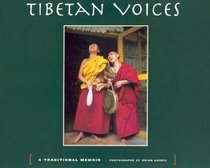 Tibetan Voices: A Traditional Memoir