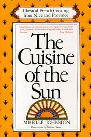 The Cuisine of the Sun : Classical French Cooking from Nice and Provence