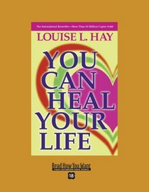 You can Heal Your Life (EasyRead Super Large 18pt Edition)