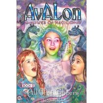 All That Glitters (Avalon Web of Magic, 2)