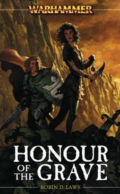 Honour of the Grave (Warhammer: Angelika Fleischer)