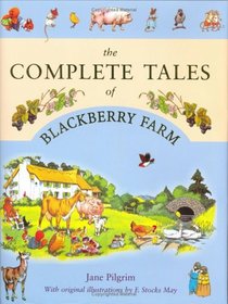 The Complete Tales of Blackberry Farm
