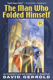 The Man Who Folded Himself