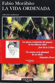 La vida ordenada (Andanzas) (Spanish Edition)