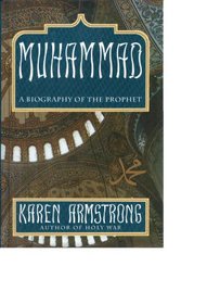 Muhammad: A Biography of the Prophet
