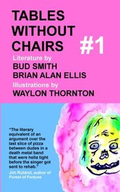 Tables Without Chairs #1