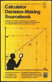 Calculator Decision-Making Sourcebook
