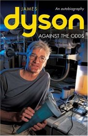 Against the Odds: An Autobiography (Business icons)