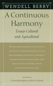 A Continuous Harmony: Essays Cultural and Agricultural