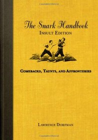 The Snark Handbook. Lawrence Dorfman