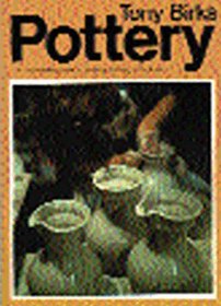 Tony Birks' Pottery: A complete guide to pottery-making techniques