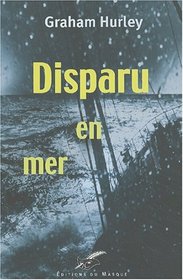 Disparu en Mer (Faraday and Winter, Bk 1) (French Edition)