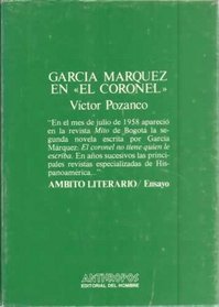 Garcia Marquez en El coronel (Ambiente literario ; 30) (Spanish Edition)