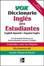 Vox Diccionario Ingles Para Estudiantes : English-Spanish Espanol-Ingles